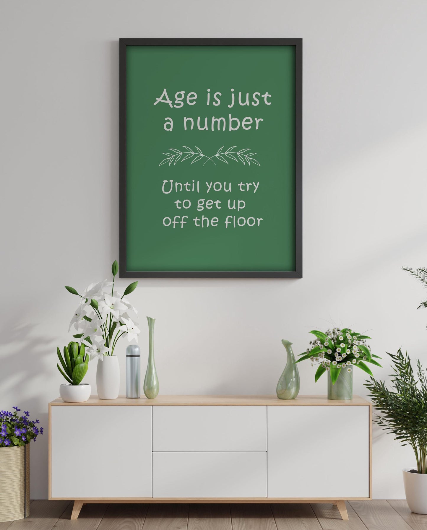 Funny Age Quote Wall Art