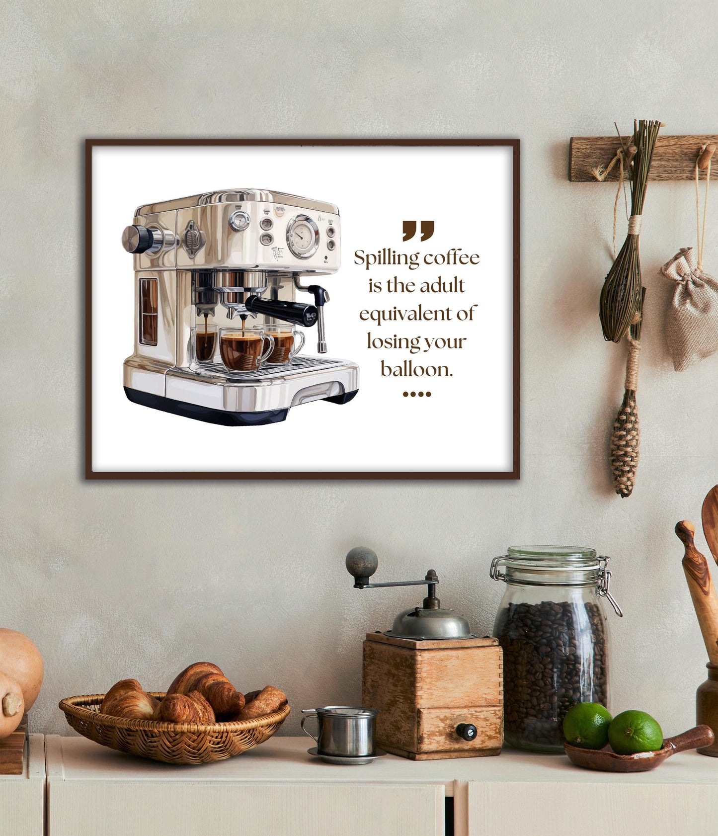Coffee station wall art with the quote, "Spilling coffee is the adult equivalent of losing your balloon"