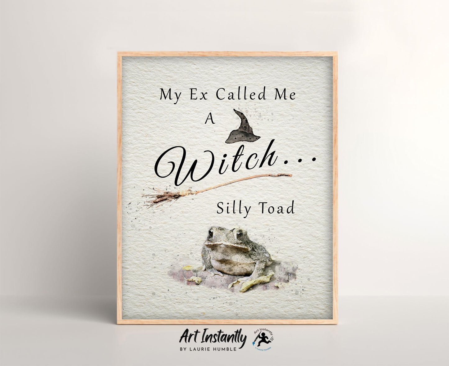 High-resolution witchy printable with watercolor artwork and cheeky humor.