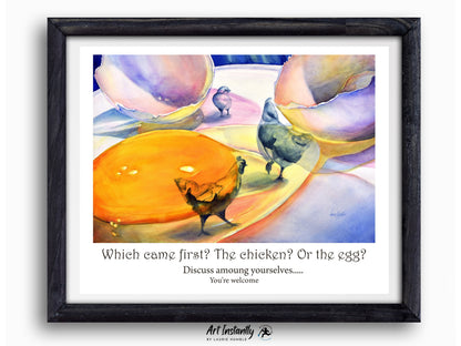 Chicken and Eggs,Funny Quote Art