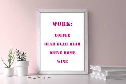 Pink Office Quote Wall Art