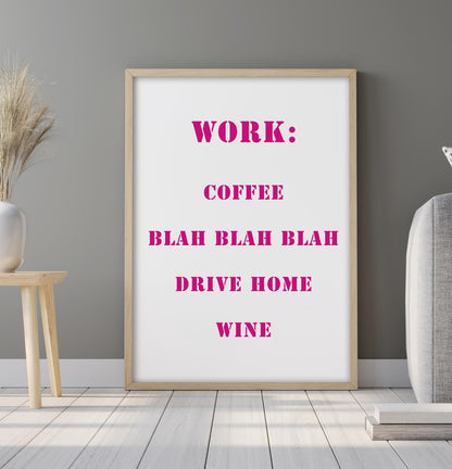 Pink Office Quote Wall Art