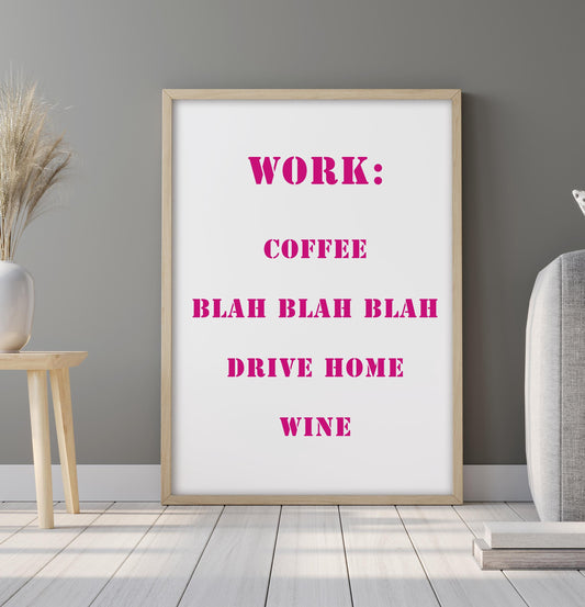 Pink Office Quote Wall Art