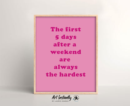 Pink Office Quote Print