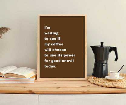 Funny Typography Coffee Print