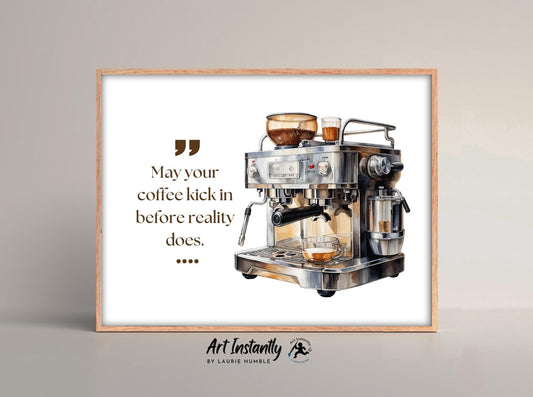 Funny Kitchen Sign Coffee Lover Print