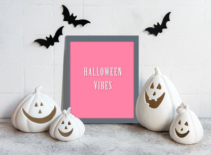 Halloween Vibes Typography Print