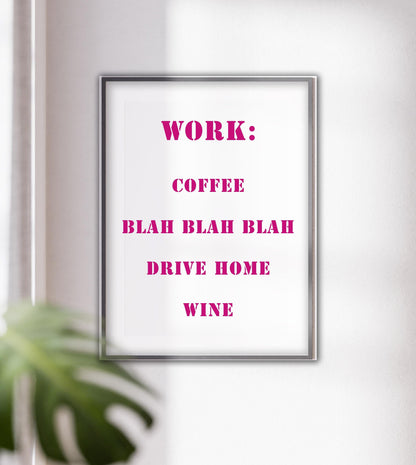 Pink Office Quote Wall Art